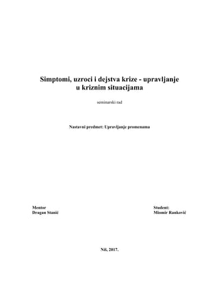 Simptomi, uzroci i dejstva krize – upravljanje u kriznim situacijama