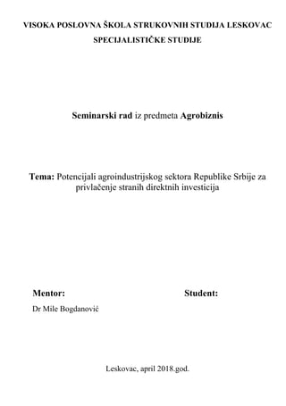 Potencijali agroindustrijskog sektora Republike Srbije za privlačenje stranih direktnih investicija