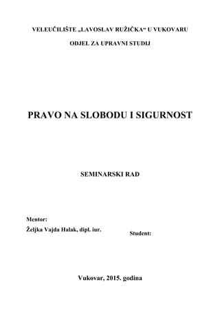 Pravo na slobodu i sigurnost