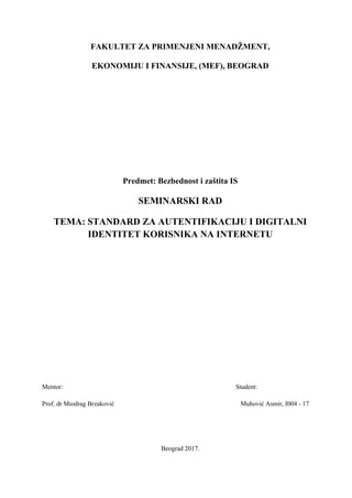 Standard za autentifikaciju i digitalni identitet korisnika na internetu
