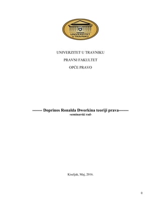 Doprinos Ronalda Dworkina Teoriji prava