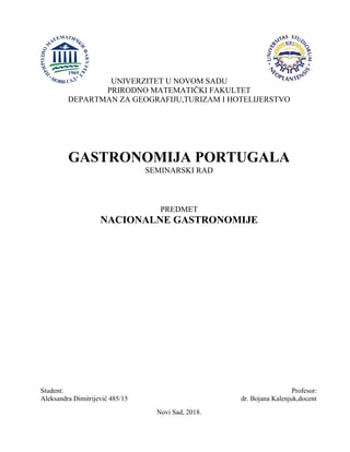 Gastronomija Portugala: analiza nacionalne kuhinje i organizacija karnevalske večere