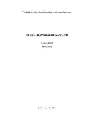 Edukacija i razvoj karijere zaposlenih