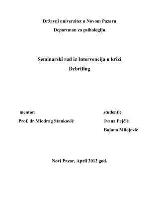 Debrifing: seminarski rad iz intervencija u krizi