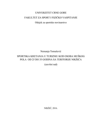 Sportska kretanja u turizmu kod osoba muškog pola od 25-35 godina na teritoriji Nikšića