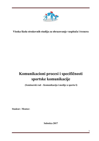 Komunikacioni procesi i specifičnosti sportske komunikacije