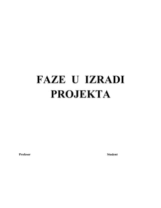 Faze u izradi projekta