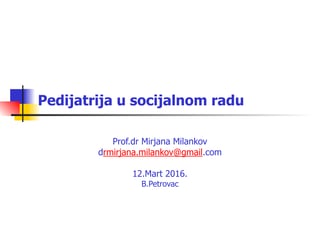 Pedijatrija u socijalnom radu