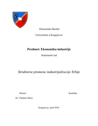 Strukturne promene industrijalizacije Srbije