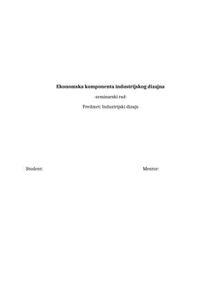 Ekonomska komponenta industrijskog dizajna