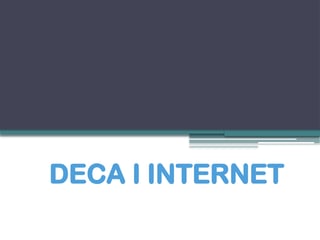 Deca i internet