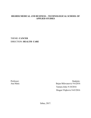 Kancer: uzroci, simptomi, dijagnoza i lečenje
