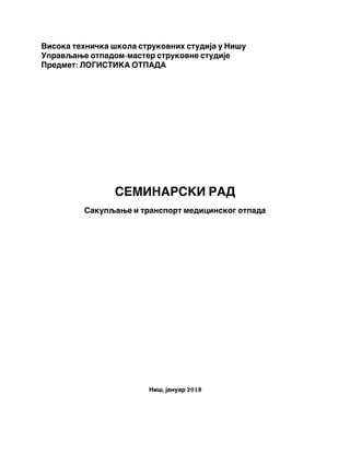 Sakupljanje i transport medicinskog otpada