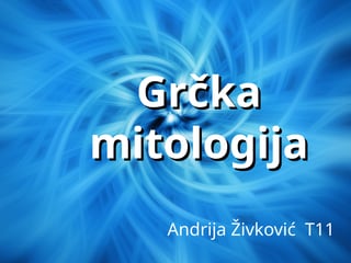 Grčka mitologija