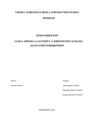 Uloga odnosa s javnošću u kriznim situacijama izazvanim terorizmom