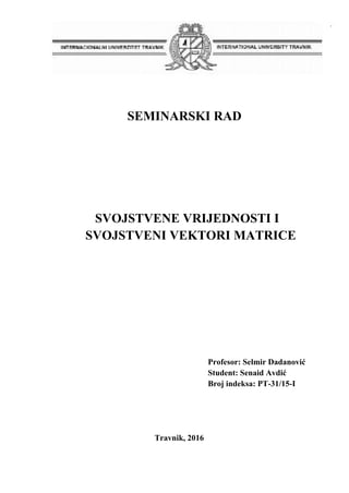 Svojstvene vrijednosti i svojstveni vektori matrice