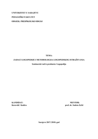 Zadaci logopedije i metodologija logopedkog istraživanja