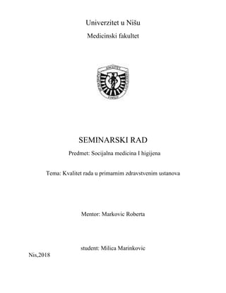 Kvalitet rada u primarnim zdravstvenim ustanova