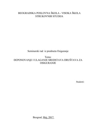Deponovanje i ulaganje sredstava društva za osiguranje