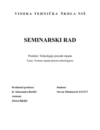 Tehnologija prerade otpada plazma tehnologijom