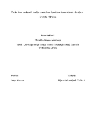 Likovna područja, tehnike i materijali u radu sa decom predškolskog uzrasta