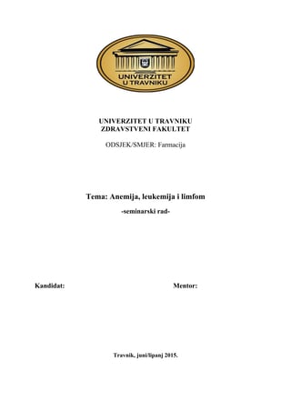 Anemija, leukemija i limfom