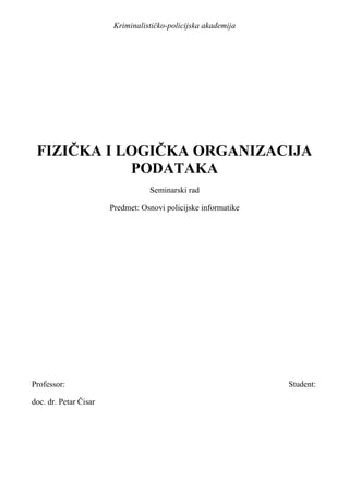 Fizička i logička organizacija podataka