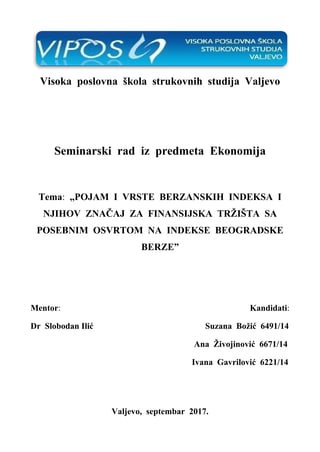 Pojam i vrste berzanskih indeksa i njihov značaj za finansijska tržišta sa posebnim osvrtom na indekse Beogradske berze