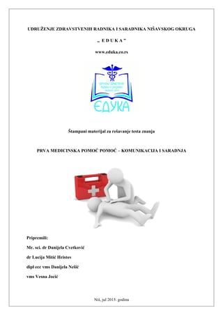 Prva medicinska pomoć-komunikacija i saradnja