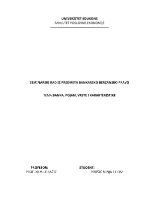 Banka, pojam, vrste i karakteristike