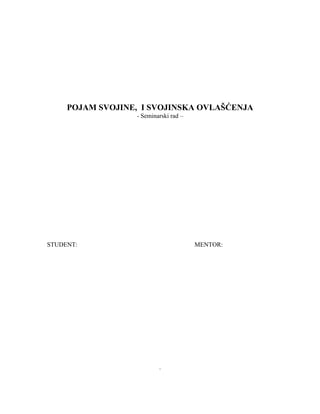 Pojam svojine i svojinska ovlašćenja
