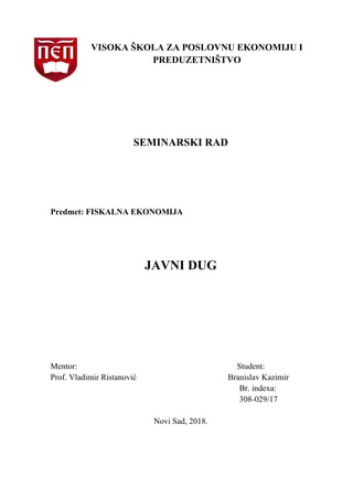 Javni dug: seminarski rad iz fiskalne ekonomije