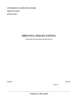 Državina, pojam i zaštita državine