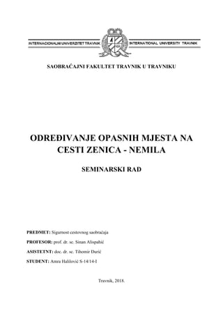 Određivanje opasnog mesta