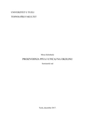 Proizvodnja piva i uticaj na okolinu