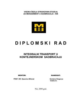 Integralni transport u kontejnerskom saobraćaju