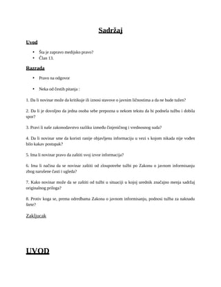 Medijsko pravo: analiza zakona, slobode izražavanja i zaštite ugleda