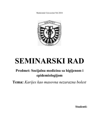 Karijes kao masovna nezarazna bolest