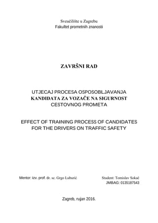 Uticaj osposobljavanja vozača na sigurnost u prometu