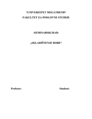 Skladištenje robe: analiza procesa i upravljanje troškovima