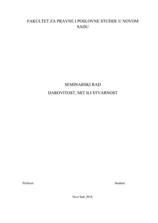 Darovitost, mit ili stvarnost