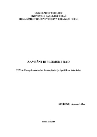 Evropska centralna banka, funkcija i politika u toku krize