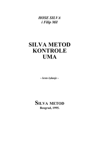 Silva metoda