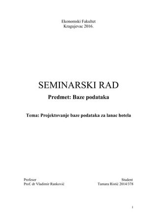 Projektovanje baze podataka za lanac hotela