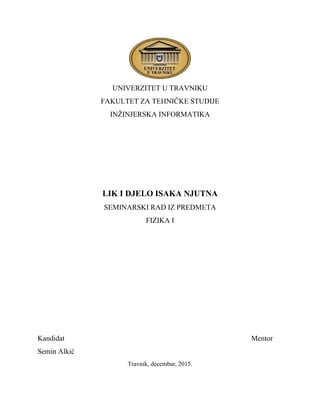 Lik i delo Isaka Njutna