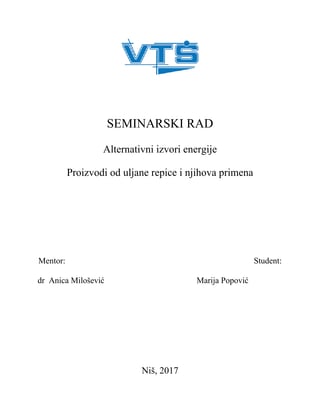 Proizvodi od uljane repice i njihova primena