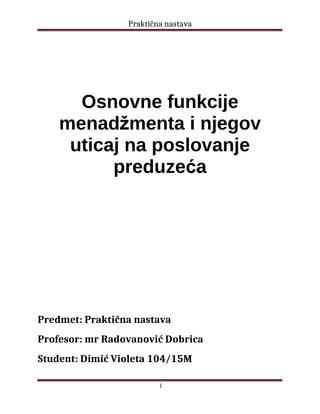 Osnovne funkcije menadžmenta i njegov uticaj na poslovanje preduzeća