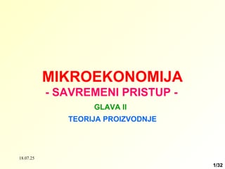 Mikroekonomija: teorija proizvodnje – savremeni pristup