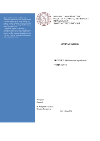 NATO: struktura, funkcije i uloga u međunarodnoj bezbednosti