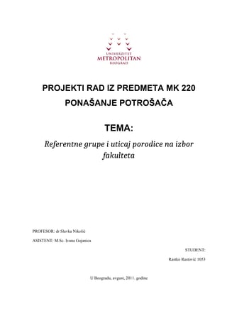 Referentne grupe i uticaj porodice na izbor fakulteta